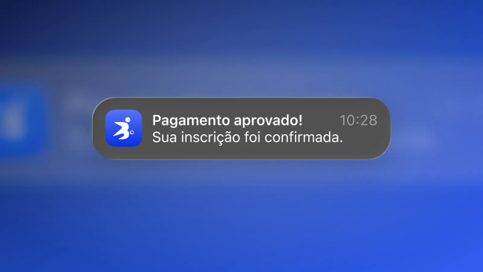 Notificação do app oficial confirma pagamento aprovado e inscrição no campeonato.